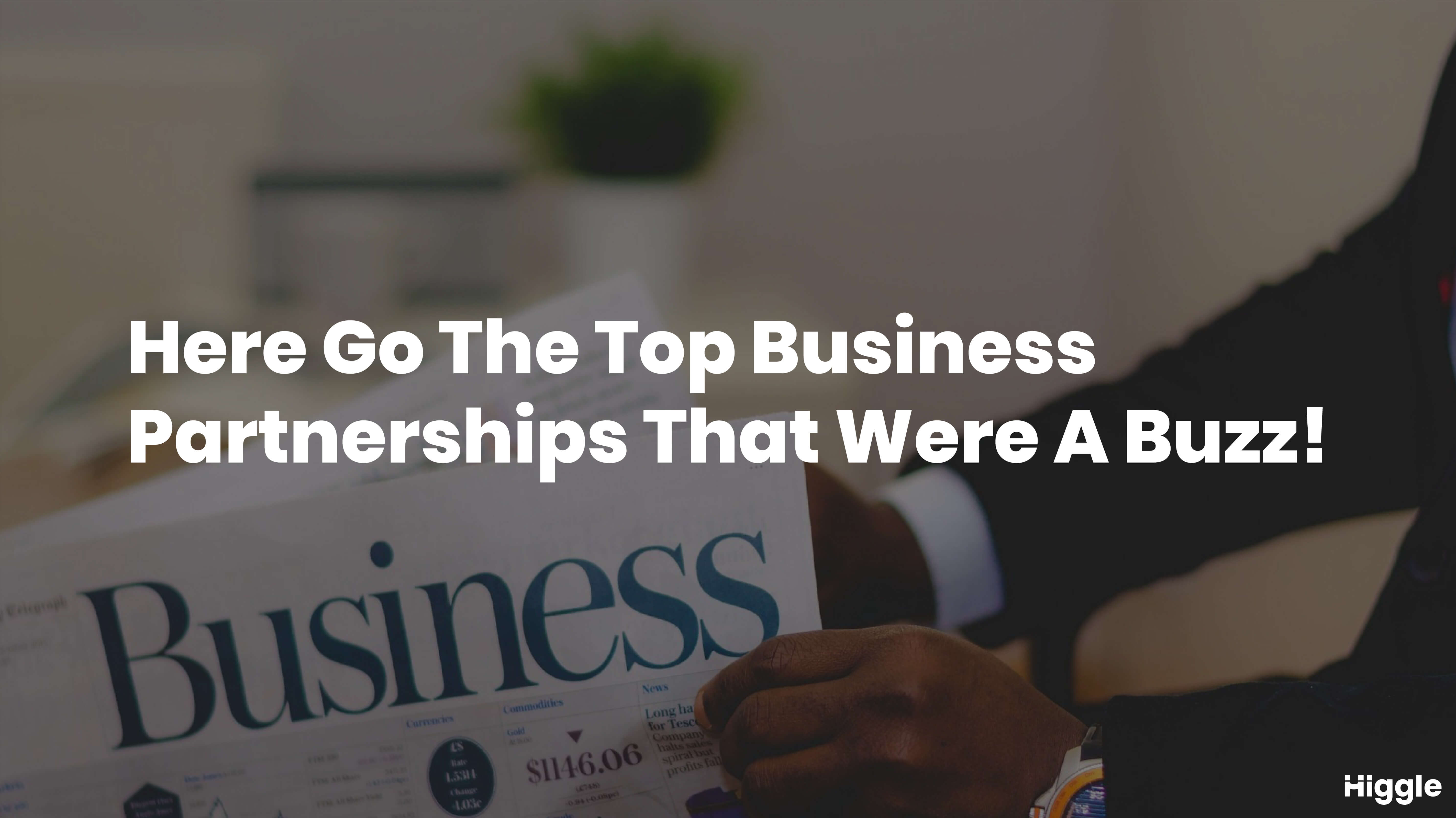 top business partnerships in world
