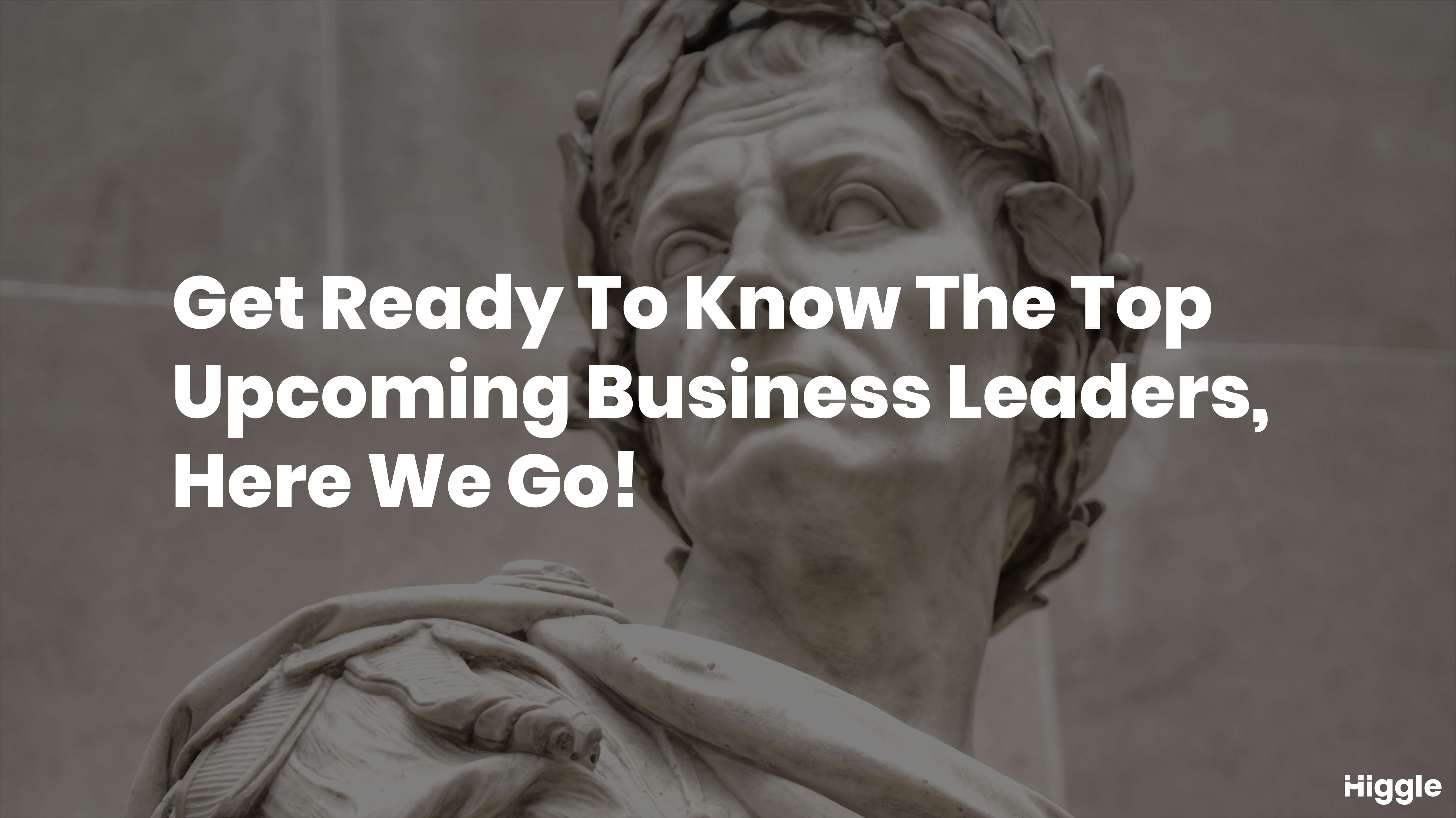 upcoming business leaders